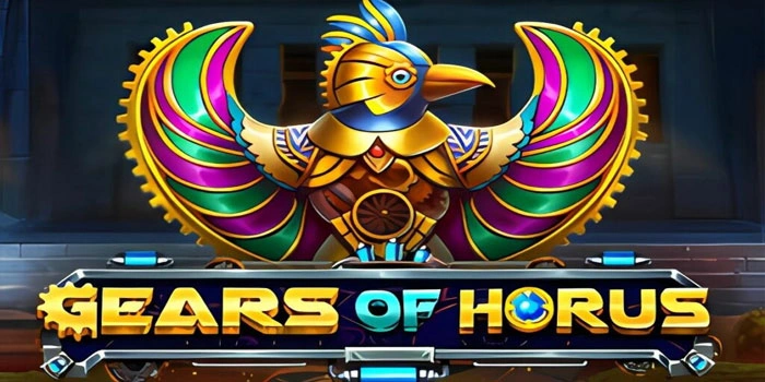 Strategi Terbaik Meraih Jackpot Besar Di Slot Gear Of Horus
