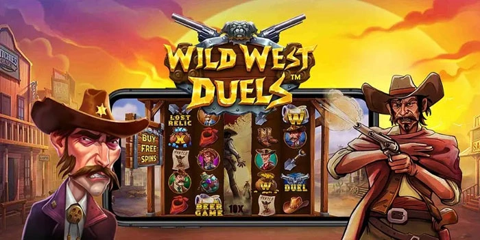 Tips Ampuh Mendapatkan Kemenangan Besar Slot Wild West Duels